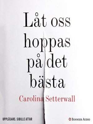 cover image of Låt oss hoppas på det bästa